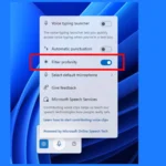 Ảnh chụp màn hình tính năng tắt bộ lọc từ ngữ trên gõ giọng nói Windows 11