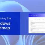 Giao diện Windows 11 Roadmap của Microsoft cho phép người dùng theo dõi các tính năng và cải tiến sắp tới