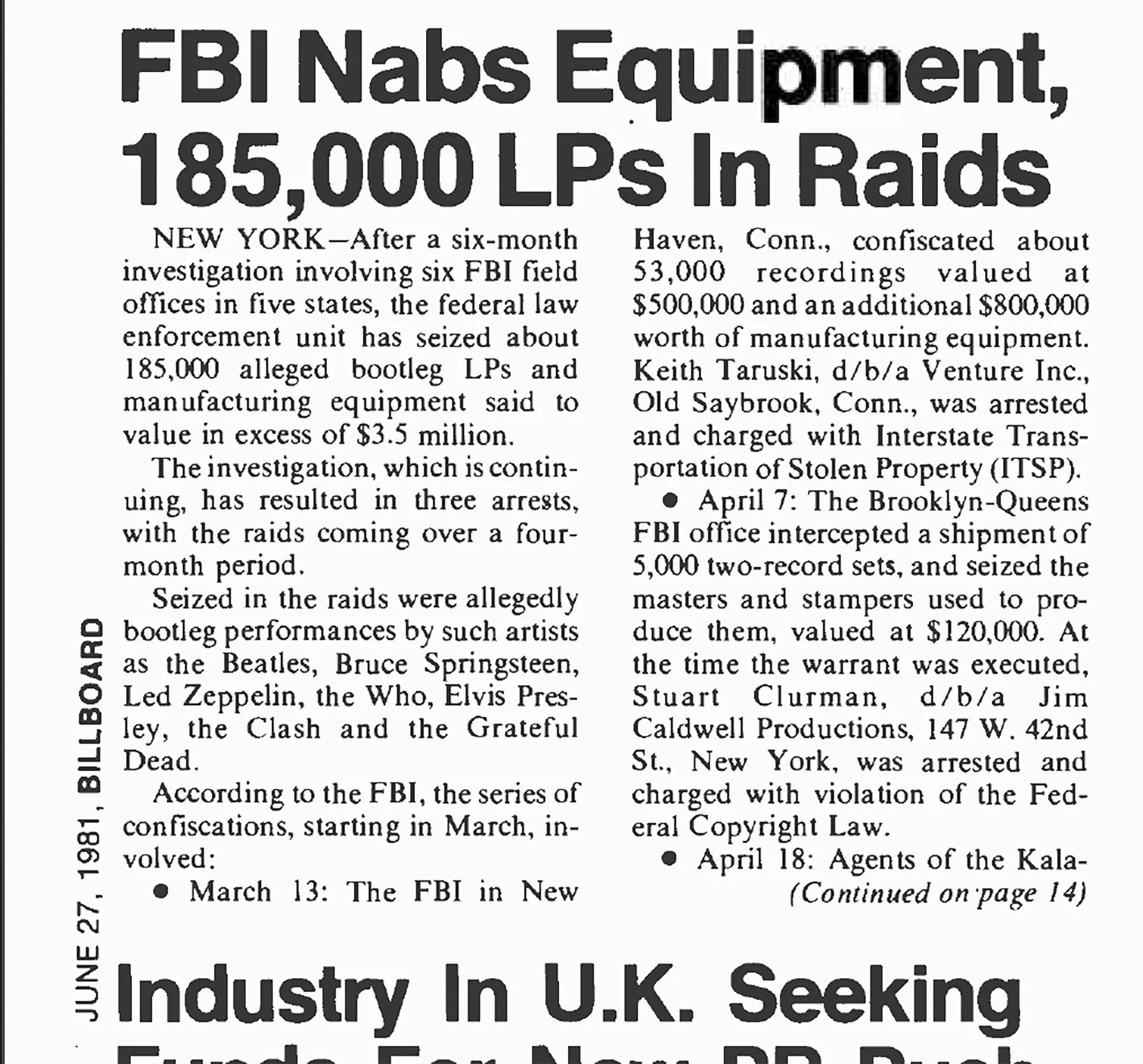 Một đoạn trích từ tạp chí Billboard năm 1981 ghi lại cuộc đột kích của FBI vào Keith Taruski liên quan đến các hoạt động bất hợp pháp
