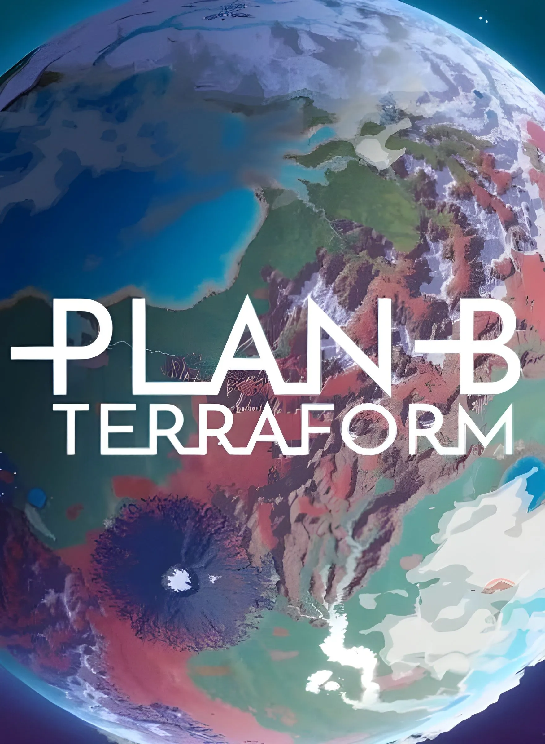 Plan B Terraform mô tả quá trình kiến tạo hành tinh