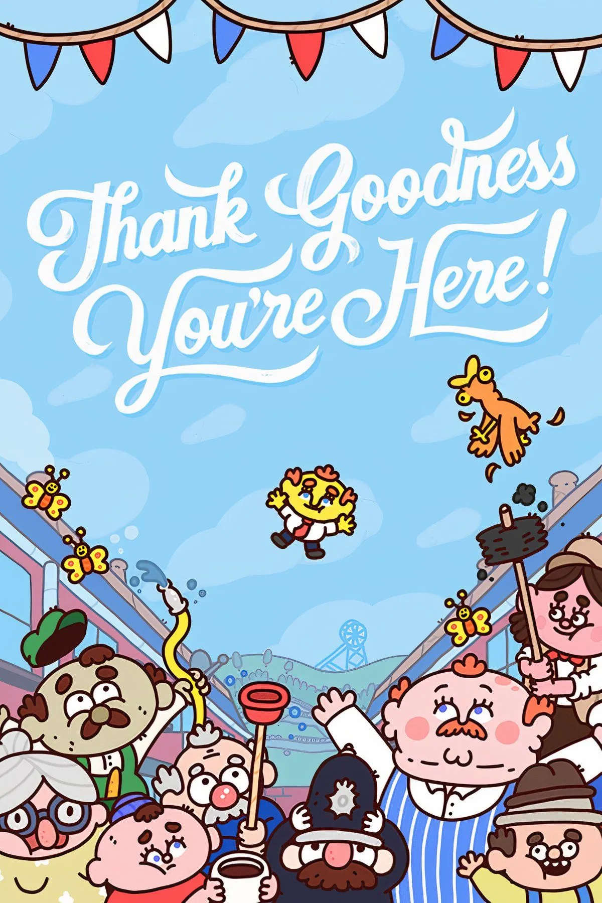 Thank Goodness You're Here! - game hài hước với phong cách Anh